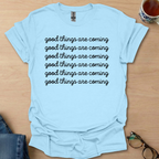 Good Things Are Coming Simple