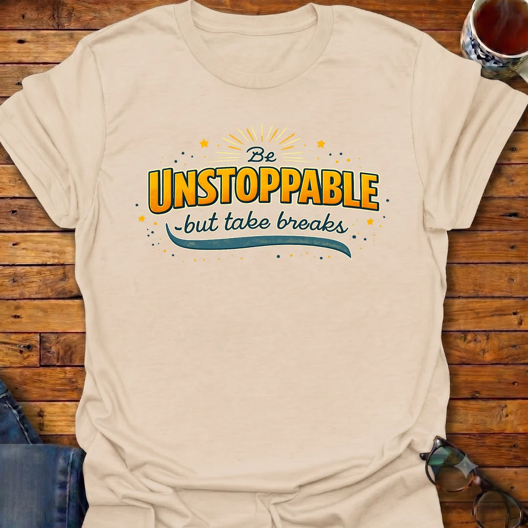 Be Unstoppable Stars T-Shirt