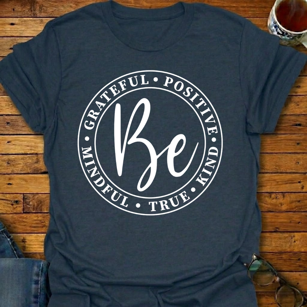 Be Grateful Circle T-Shirt