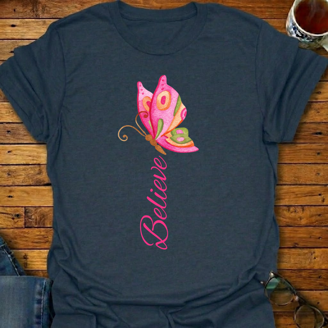 Believe Butterfly T-Shirt