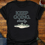Keep Going Slowly Snail T-Shirt