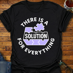 Solution For Everything T-Shirt