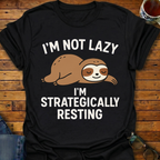 Strategically Resting T-Shirt