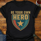 Be Your Own Hero Shield T-Shirt