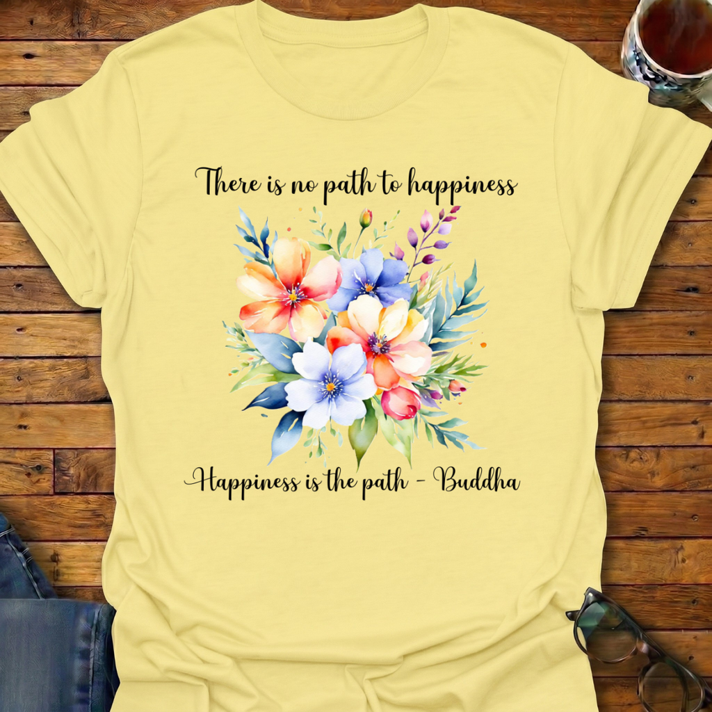 Path To Happiness T-Shirt