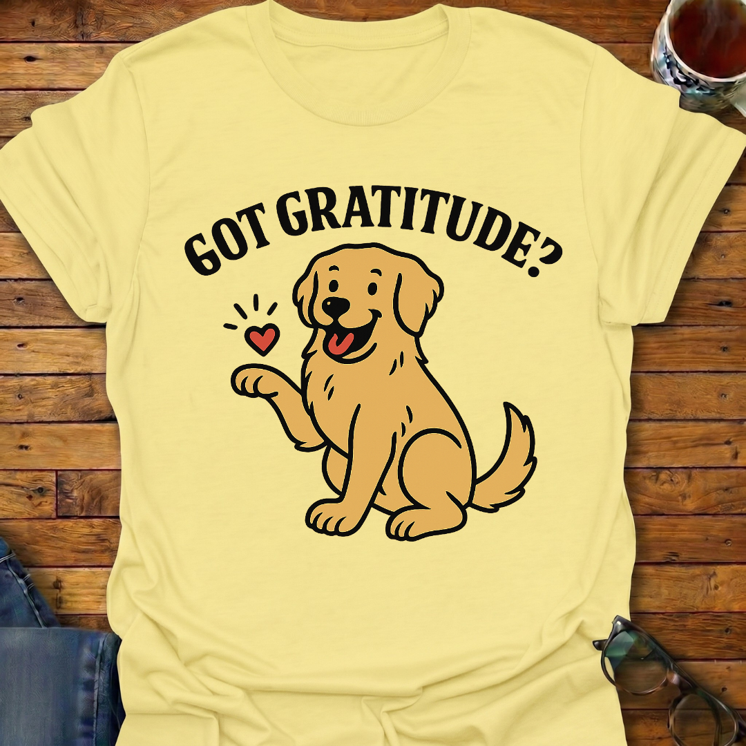 Got Gratitude Pup T-Shirt