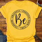 Be Grateful Circle T-Shirt