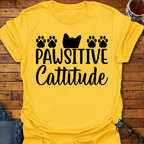 Pawsitive Cattitude T-Shirt