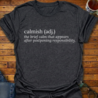 Calmish Definition T-Shirt