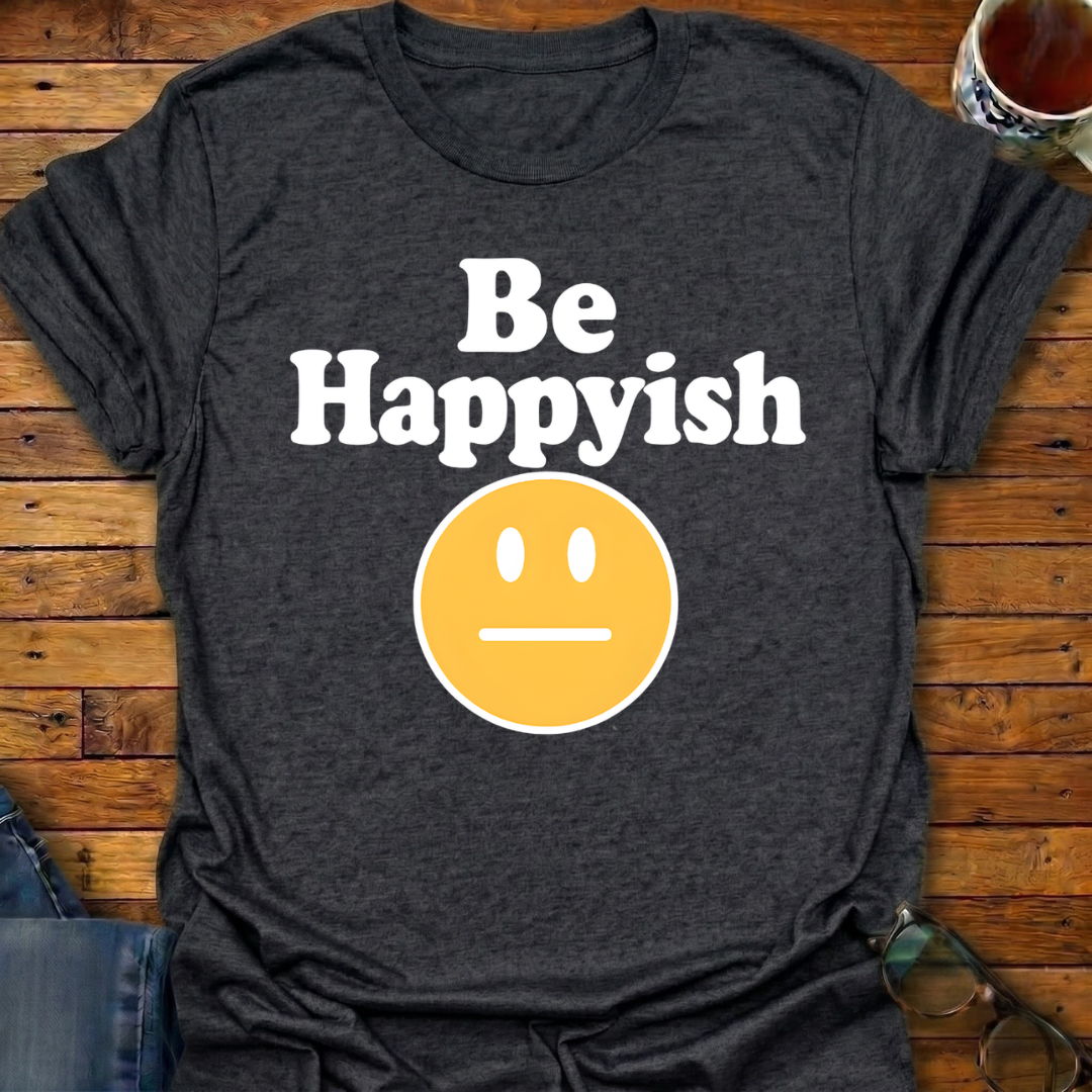 Be Happyish Emoji T-Shirt