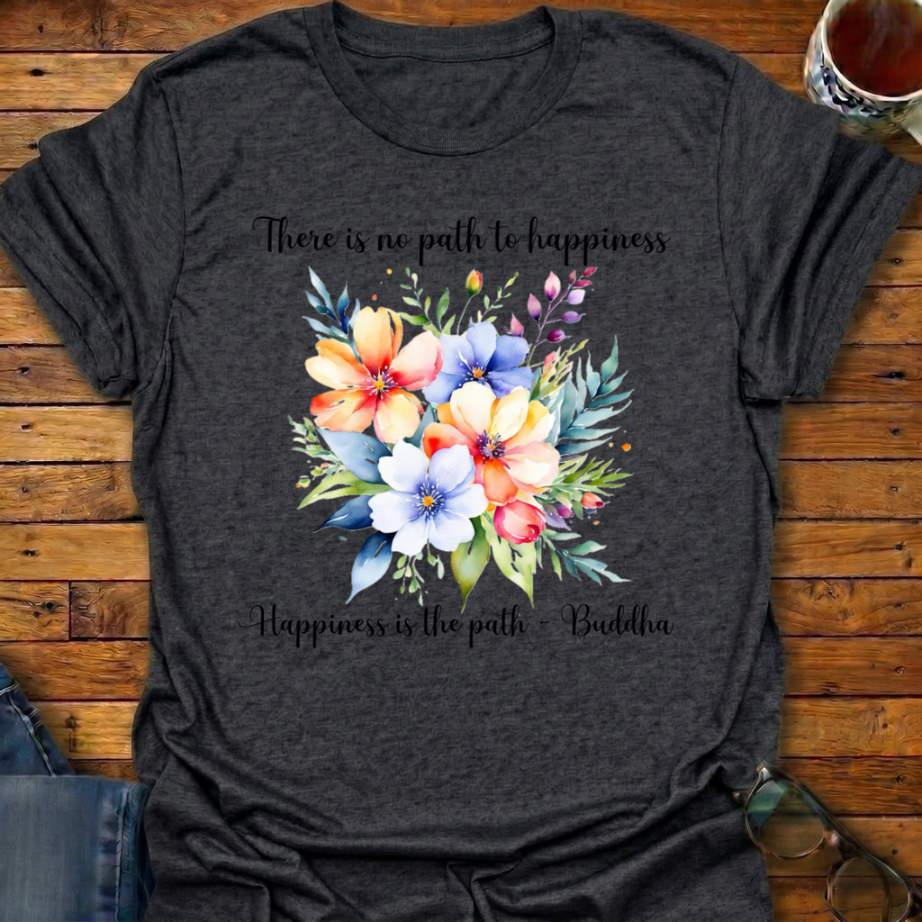 Path To Happiness T-Shirt
