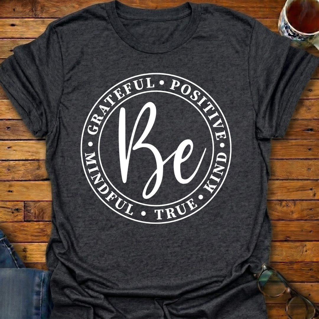 Be Grateful Circle T-Shirt