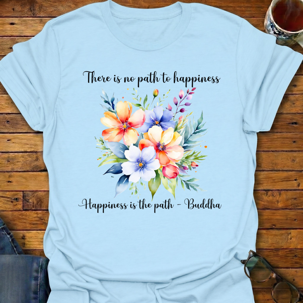 Path To Happiness T-Shirt