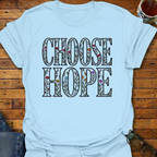 Choose Hope Flowers T-Shirt