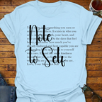 Note to Self T-Shirt
