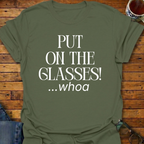 Put On The Glasses! T-Shirt