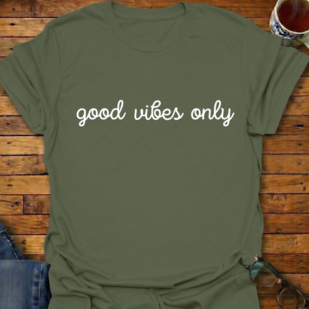Good Vibes Only T-Shirt