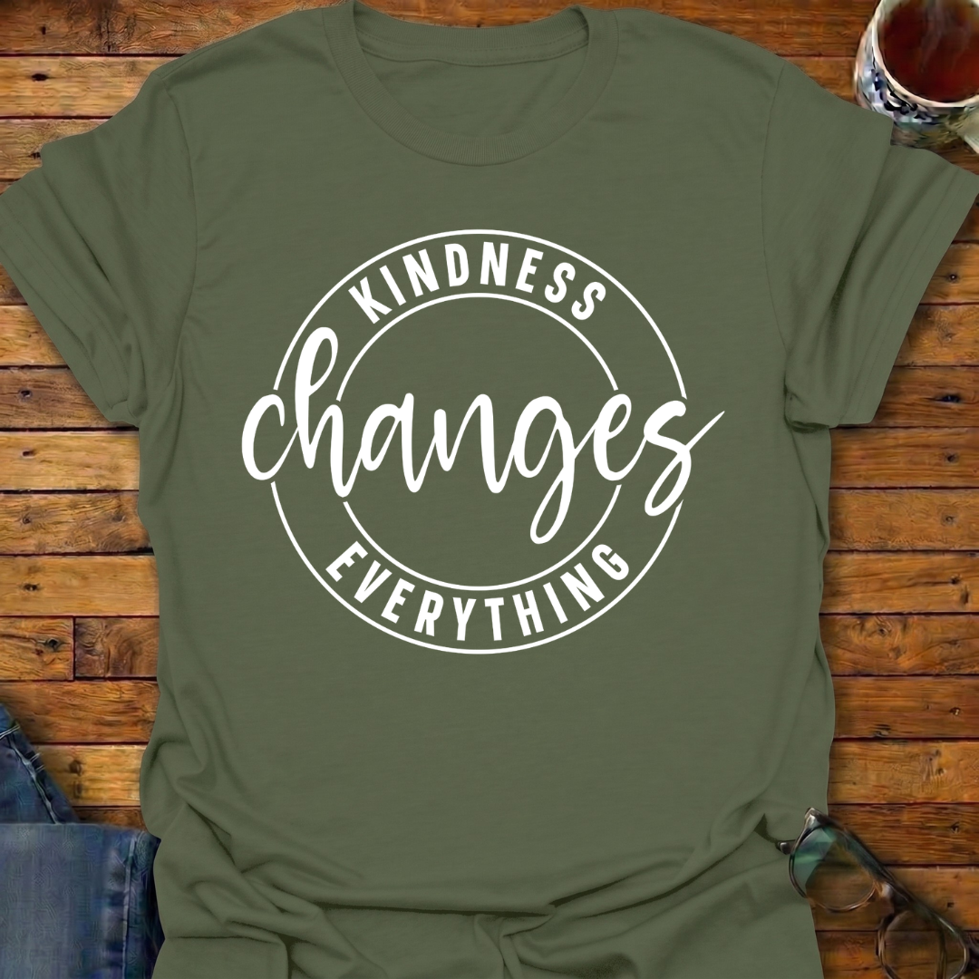 Kindness Changes Everything T-Shirt