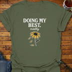 Doing My Best Mostly Sunflower T-Shirt