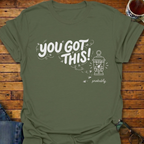 You Got This! prob Lantern T-Shirt