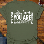 'You Are' Inspirational T-Shirt