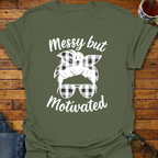 Messy But Motivated T-Shirt