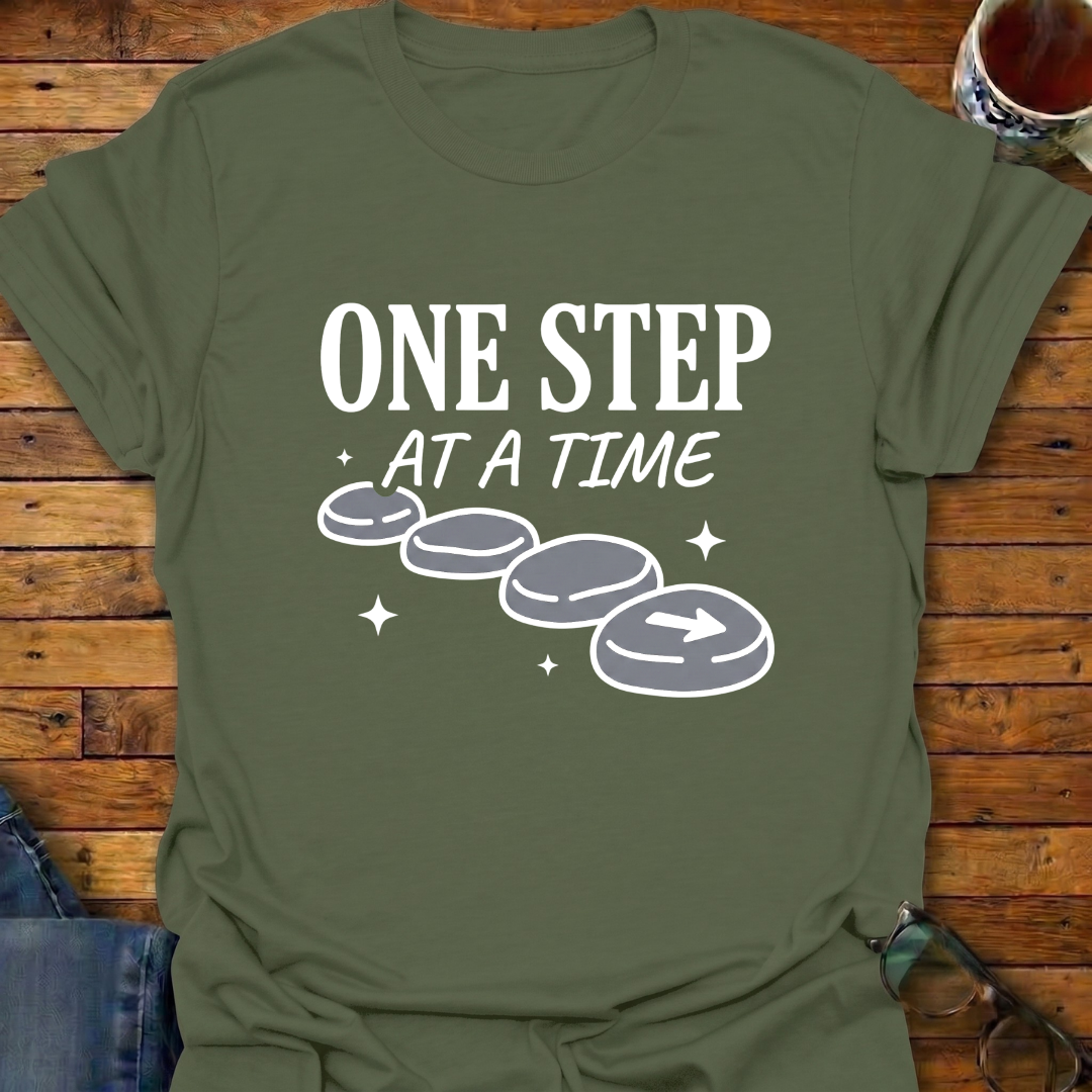 One Step At A Time Stones T-Shirt