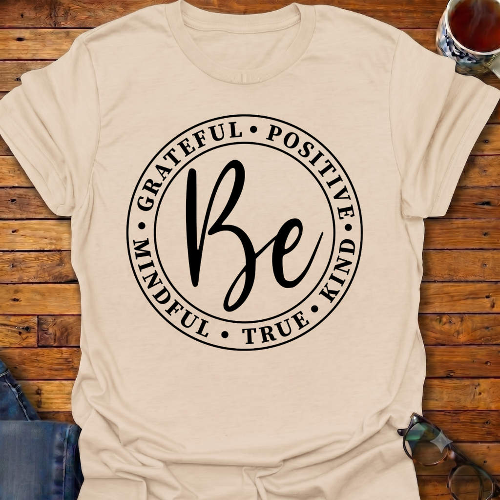 Be Grateful Circle T-Shirt