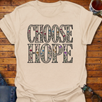 Choose Hope Flowers T-Shirt