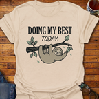 Doing My Best Sloth T-Shirt