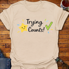 Trying Counts Star T-Shirt