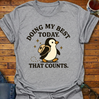 Doing My Best Penguin T-Shirt