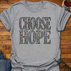 Choose Hope Flowers T-Shirt