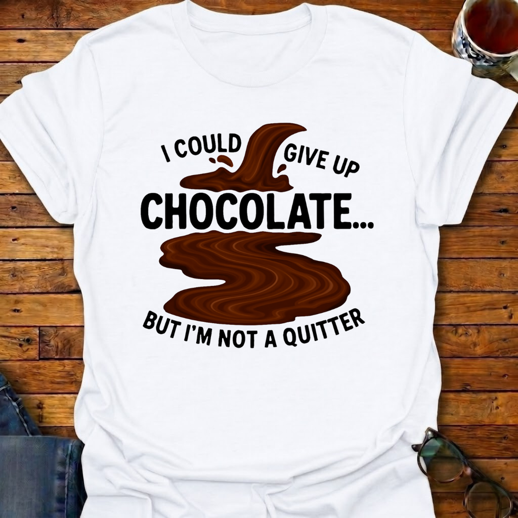 I Could Give Up Chocolate River T-Shirt