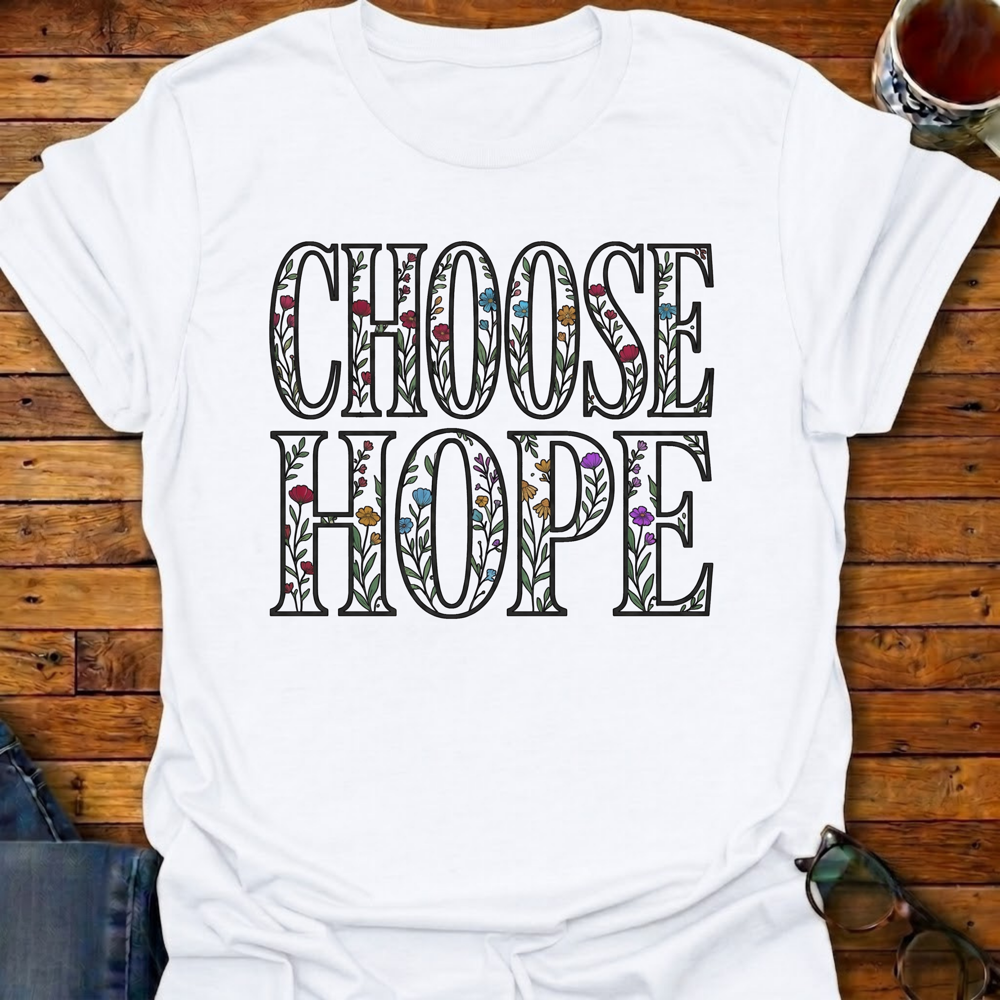 Choose Hope Flowers T-Shirt